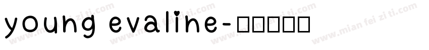 young evaline字体转换